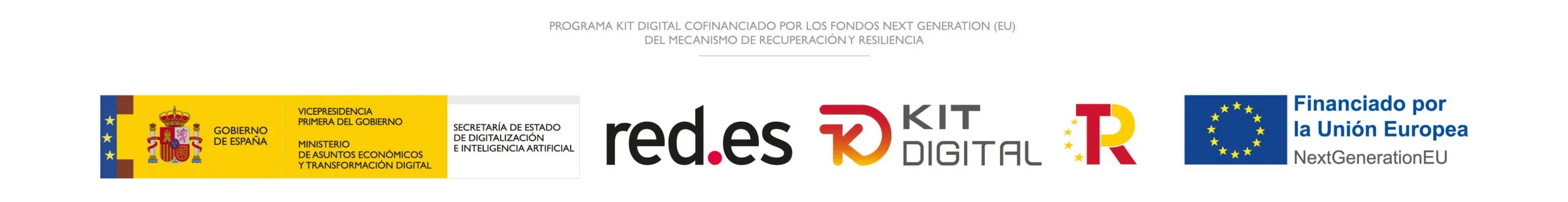 Programa Kit Digital cofinanciado por los fondos Next Generation (EU) del Mecanismo de Recuperación y Resiliencia. Gobierno de España, Red.es, Kit Digital, Plan de Recuperación y Unión Europea NextGenerationEU.